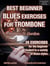 Best Beginner Blues Exercises For Trombone