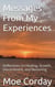 Messages From My Experiences: Reflections on Healing, Growth, Discernment, and Becoming