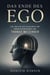 Das Ende des Ego