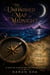 The Unfinished Map of Midnight: Book Two – The Uncharted Shores - The Unfinished Map of Midnight, #2