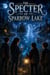 The Specter of Sparrow Lake - Ghost stories for kids, #39