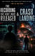 The Recording They Didn't Want Released & Crash Landing: A Collection of Two Alien Science Fiction Stories