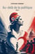 Au-delà de la politique - Tome 1