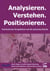 Analysieren. Verstehen. Positionieren. - Feministische Perspektiven auf die (extreme) Rechte