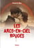 Les Arcs-en-ciel rouges