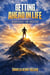 GETTING AHEAD IN LIFE: Strategies for Success