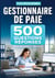Titre professionnel Gestionnaire de paie - 500 questions-réponses Préparation complète