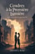 Cendres à la première lumière: Là où l'amour survit à la chute d'une ville