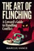 The Art of Flinching
