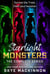 Starlight Monsters: The Complete Series - Starlight Monsters