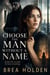 Choose The Man Without A Name - Nightlock Sins, #32