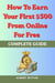 How To Earn Your First $500 From Online For Free: Complete Guide
