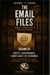 The Email Files - Vol 3 - The Email Files, #3