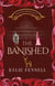 The Banished - Fae of the Crystal Palace, #3