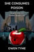 Scarlet Eye: She Consumes Poison - Ashen Blades, #5
