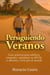 Persiguiendo Veranos