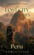 The Lost City of the Andes (Peru) - The Global Quest Series, #3