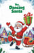 The Dancing Santa