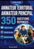 Concours animateur territorial animateur principal - 350 questions réponses pour réviser et réussir