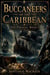 Buccaneers of the Caribbean - The Pirates, #5
