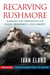 Recarving Rushmore - Ranking the Presidents on Peace, Prosperity, and Liberty - From Washington to Trump