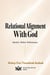 Relational Alignment With God