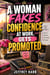 A Woman Fakes Confidence At Work, Gets Promoted