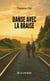 Danse avec la braise