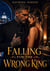 Falling for the Wrong King - Forbidden Age Gap Mafia Romance