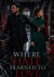 Where Hate Learned to Love - Enemies-to-Lovers Mafia Romance