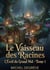 Le Vaisseau des Racines - L'Éveil du Grand Nid - Tome 1