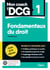 Mon coach en DCG 1 : Fondamentaux du droit - Tout pour préparer efficacement le DCG: fiches de révision, entraînement intensif et corrigés