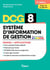 DCG 8 - Systèmes d'information de gestion : Manuel et Applications - Réforme 2026-2027 - Maîtriser les compétences et réussir l'examen