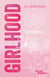 Girlhood Tome 1 - Skye - Romance contemporaine - New adult - S. L. Borowski