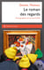 Le roman des regards