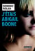 J'étais Abigail Boone