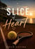 Slice of Heart