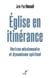 Église en itinérance - Horizon missionnaire et dynamisme spirituel