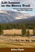 Life Lessons on the Sierra Trail - 40 Years' Experiences in the John Muir Wilderness
