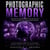 Photographic Memory: Develop Exceptional Recall Through Practical Brain ...