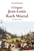 L’énigme Jean-Louis Roch Mistral