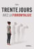 Trente jours avec la fibromyalgie