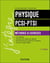 Physique Méthodes et exercices PCSI - PTSI - 5e éd.