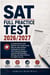 SAT  FULL PRACTICE TEST  2026/2027 - Complete Review with Realistic Full-Length Exams, Step-by-Step Answer Explanations, Smart Test-Taking Strategies, and Essential Reading, Writing, and Math Practice for Higher Scores