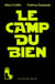Le camp du bien