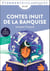 Contes inuit de la banquise