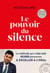 Le pouvoir du silence