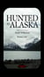 Hunted in Alaska - Taken for prey in Susitna