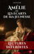 Amélie, ou Les Écarts de ma jeunesse - Mémoires d'une libertine repentie à travers l'Europe