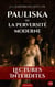 Pauliska, ou la Perversité moderne - Roman noir, érotisme sombre et perversions